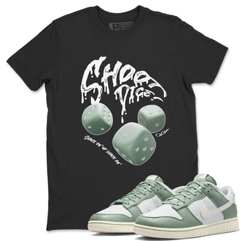 Dunk Mica Green Sneaker Match Tees Shoot Dice Sneaker Tees Nike Dunk Low Mica Green Sneaker Release Tees Unisex Shirts Black 1