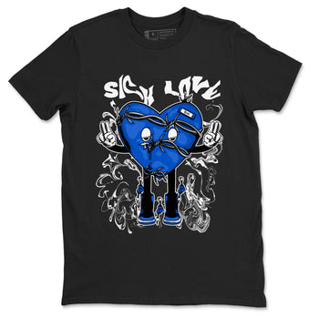 Jordan 1 High OG Royal Reimagined shirt to match jordans Sick Love sneaker tees Air Jordan 1 Royal Reimagined SNRT Sneaker Release Tees Crew Neck T-ShirtUnisex Black 2 T-Shirt