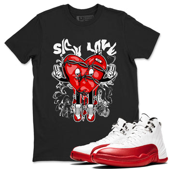 Air Jordan 12 Retro Cherry shirt to match jordans Sick Love sneaker tees Air Jordan 12 Cherry SNRT Sneaker Release Tees Crew Neck T-ShirtUnisex Black 1 T-Shirt