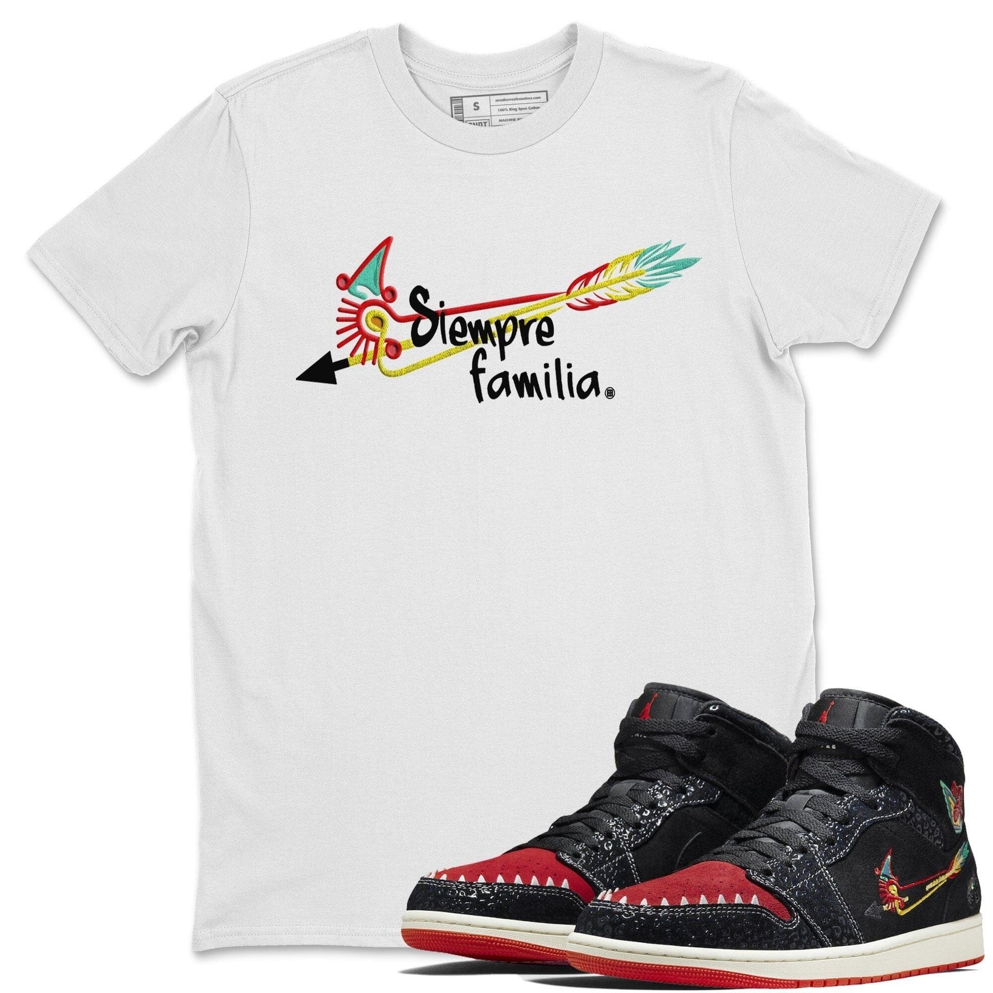 Jordan 1 Siempre Familia Sneaker Match Tees Siempre Familia Sneaker Tees Jordan 1 Siempre Familia Sneaker Release Tees Unisex Shirts