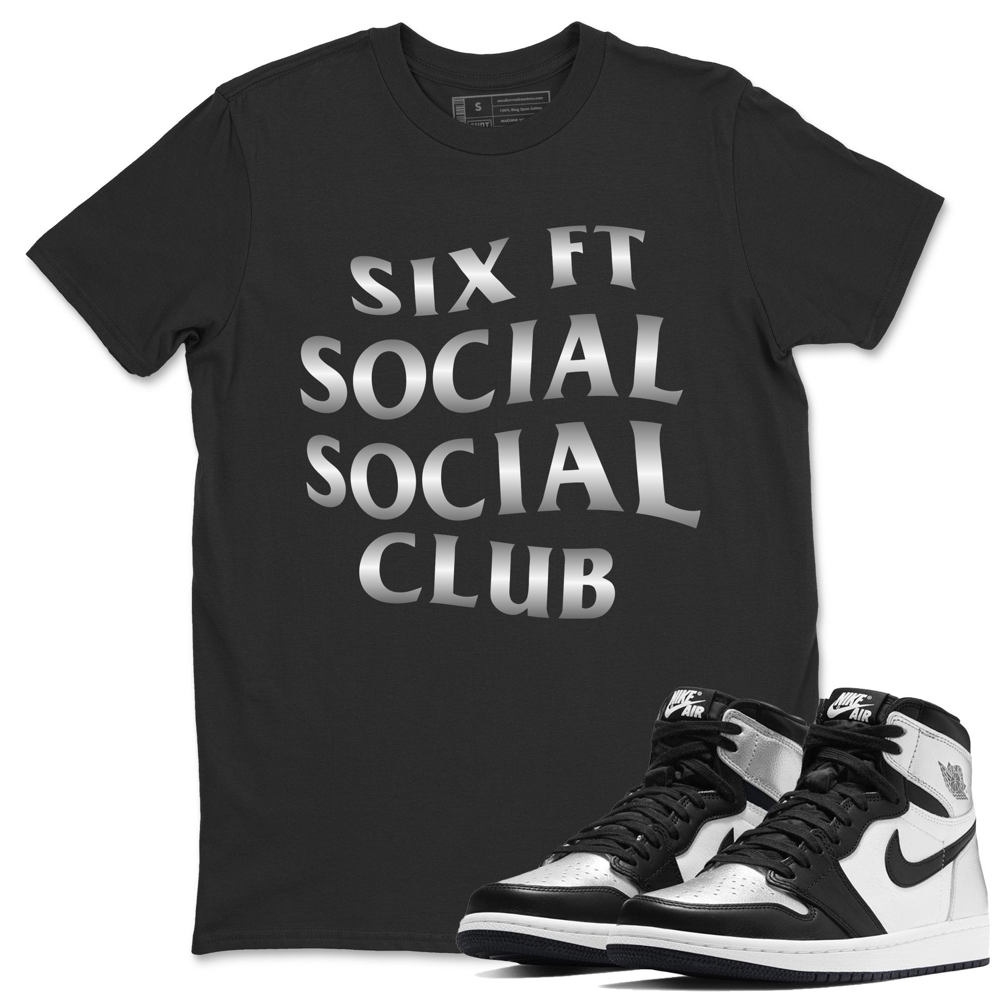 Jordan 1 Silver Toe Sneaker Match Tees Six FT Social Club Sneaker Tees Jordan 1 Silver Toe Sneaker Release Tees Unisex Shirts