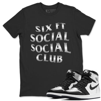 Jordan 1 Silver Toe Sneaker Match Tees Six FT Social Club Sneaker Tees Jordan 1 Silver Toe Sneaker Release Tees Unisex Shirts