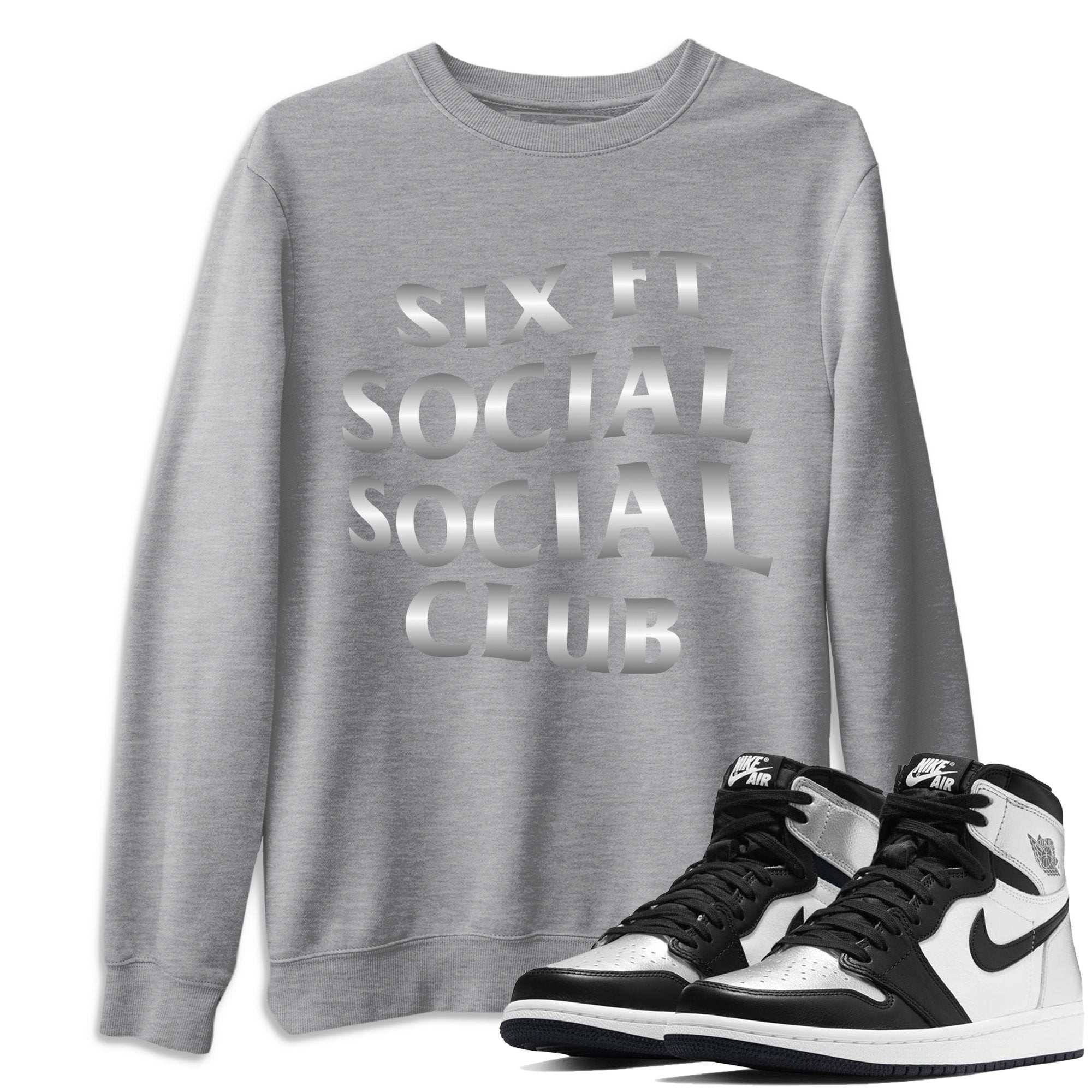 Jordan 1 Silver Toe Sneaker Match Tees Six FT Social Club Sneaker Tees Jordan 1 Silver Toe Sneaker Release Tees Unisex Shirts