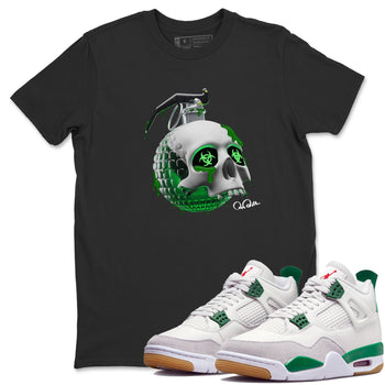 Jordan 4 Pine Green SB Sneaker Match Tees Skull Bomb Sneaker Tees AJ4 Pine Green SB Sneaker Tees Sneaker Release Shirts Unisex Shirts Black 1