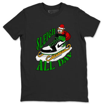 Air Jordan 1 Celtics shirt to match jordans Sleigh All Day sneaker tees christmas gift Xmas outfit AJ1 Celtics SNRT Sneaker Release Tees Unisex Black 2 T-Shirt