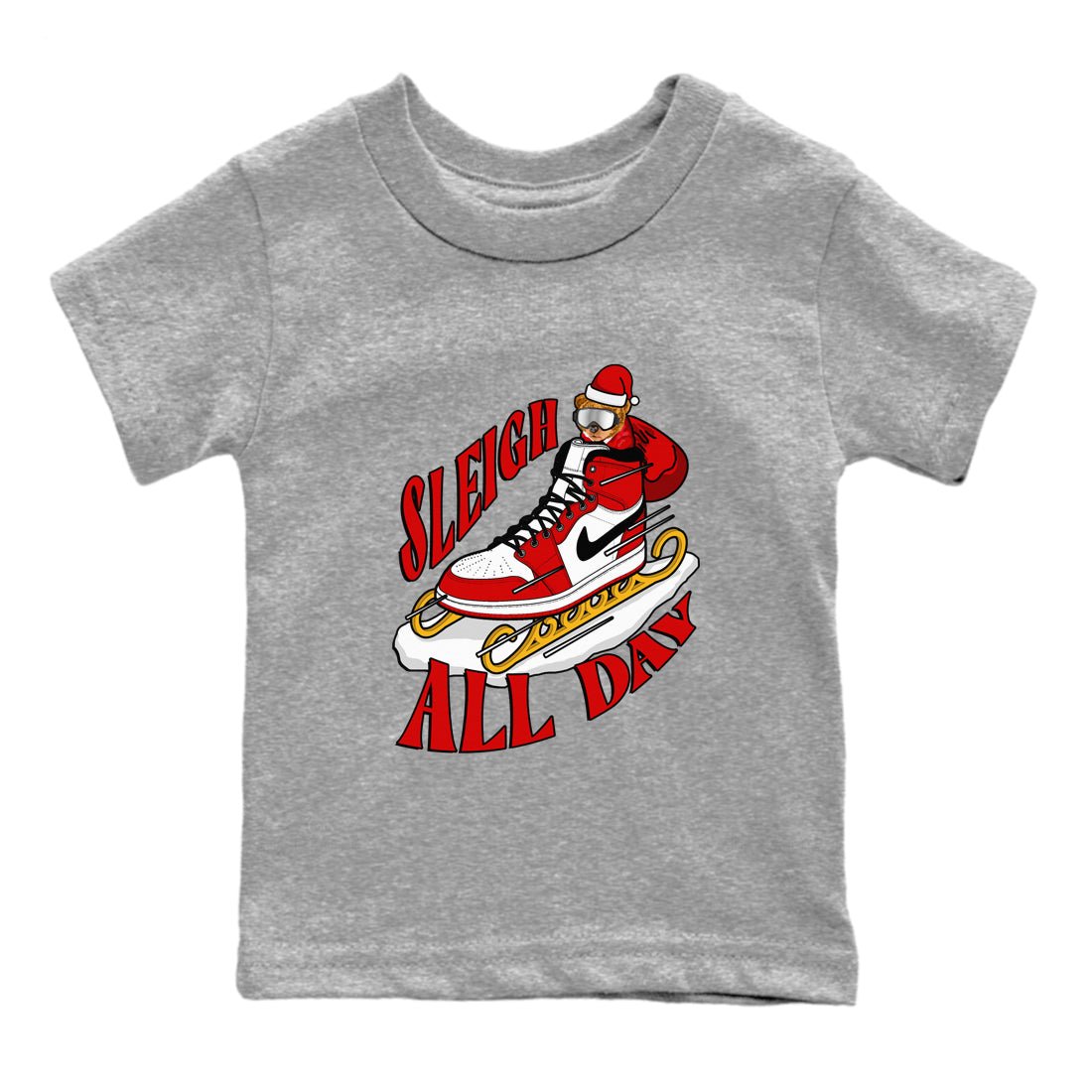 Air Jordan 1 Chicago shirt to match jordans Sleigh All Day sneaker tees christmas gift Xmas outfit AJ1 Chicago SNRT Sneaker Release Tees Baby Toddler Heather Grey 2 T-Shirt