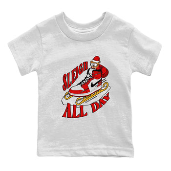 Air Jordan 1 Chicago shirt to match jordans Sleigh All Day sneaker tees christmas gift Xmas outfit AJ1 Chicago SNRT Sneaker Release Tees Baby Toddler White 2 T-Shirt