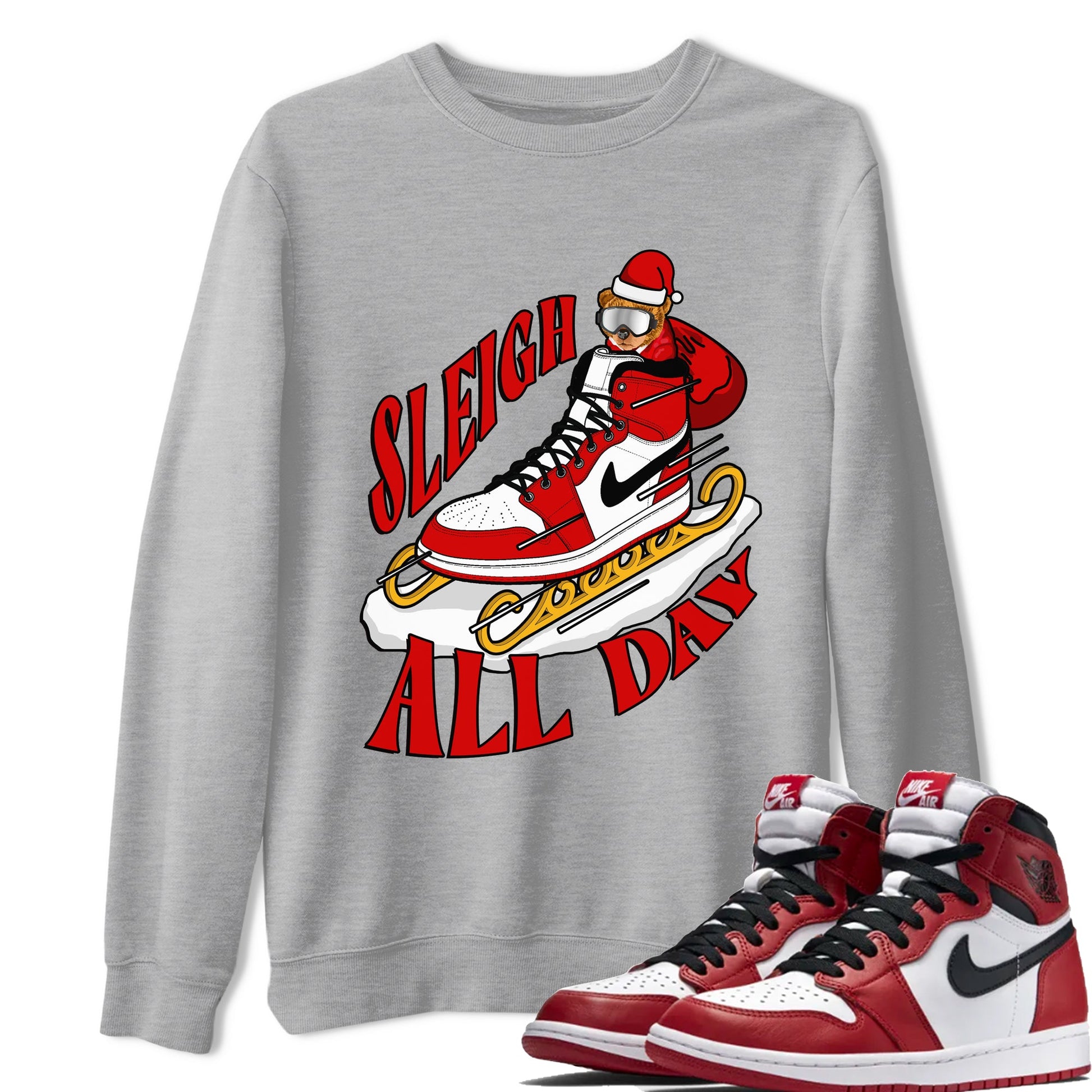 Air Jordan 1 Chicago shirt to match jordans Sleigh All Day sneaker tees christmas gift Xmas outfit AJ1 Chicago SNRT Sneaker Release Tees Unisex Heather Grey 1 T-Shirt