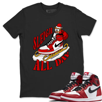 Air Jordan 1 Chicago shirt to match jordans Sleigh All Day sneaker tees christmas gift Xmas outfit AJ1 Chicago SNRT Sneaker Release Tees Unisex Black 1 T-Shirt