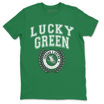 Jordan 3 Lucky Green Sneaker Match Tees Sneaker Letter Sneaker Tees Jordan 3 Lucky Green Sneaker Release Tees Unisex Shirts