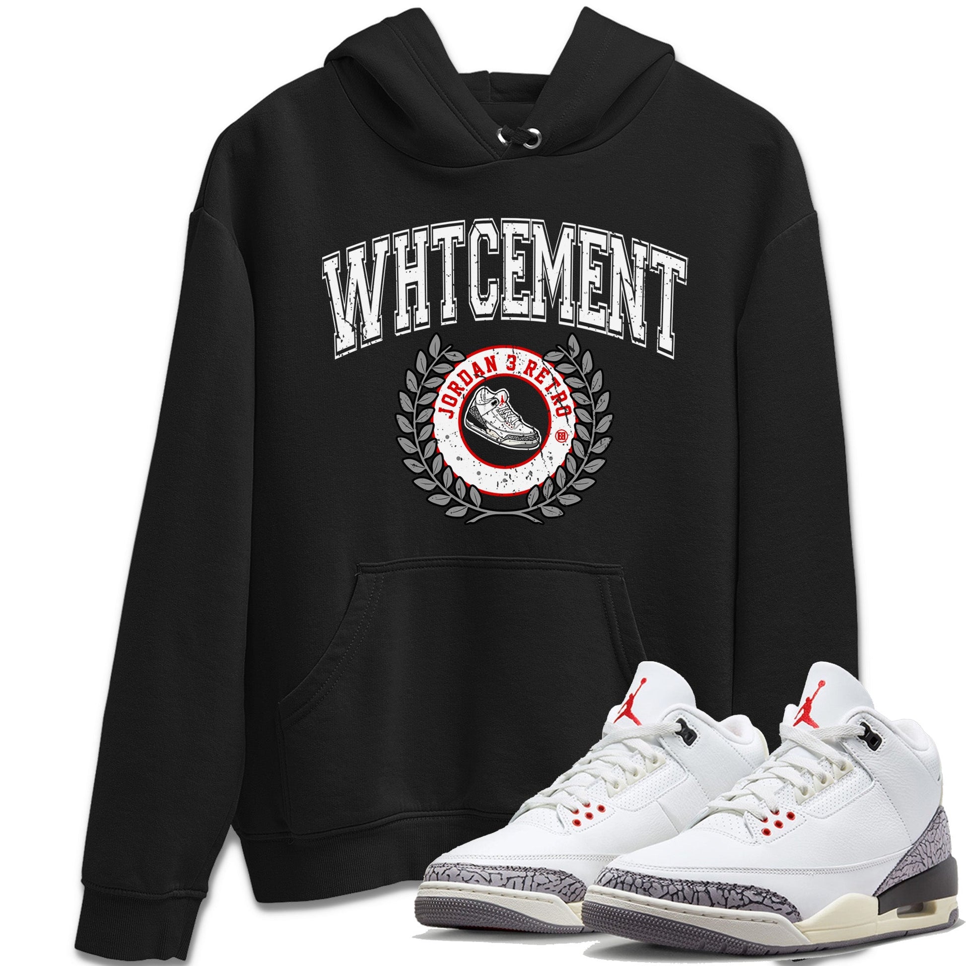 Air Jordan 3 White Cement Sneaker Match Tees Sneaker Letter Sneaker Tees Air Jordan 3 Retro White Cement Sneaker Release Tees Unisex Shirts Black 1