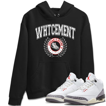 Air Jordan 3 White Cement Sneaker Match Tees Sneaker Letter Sneaker Tees Air Jordan 3 Retro White Cement Sneaker Release Tees Unisex Shirts Black 1