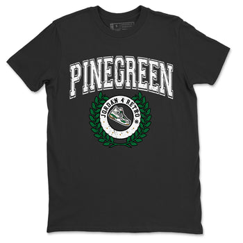 Air Jordan 4 Pine Green Sneaker Match Tees Sneaker Letter Sneaker Tees Nike SB Air Jordan 4 Pine Green Sneaker Release Tees Unisex Shirts Black 2