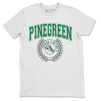 Air Jordan 4 Pine Green Sneaker Match Tees Sneaker Letter Sneaker Tees Nike SB Air Jordan 4 Pine Green Sneaker Release Tees Unisex Shirts White 2
