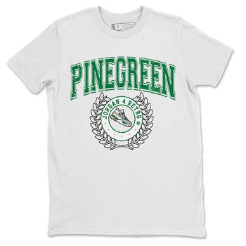 Jordan 4 Pine Green SB Sneaker Match Tees Sneaker Letter Sneaker Tees Nike SB Air Jordan 4 Pine Green Sneaker Tees Sneaker Release Shirts Unisex Shirts White 2