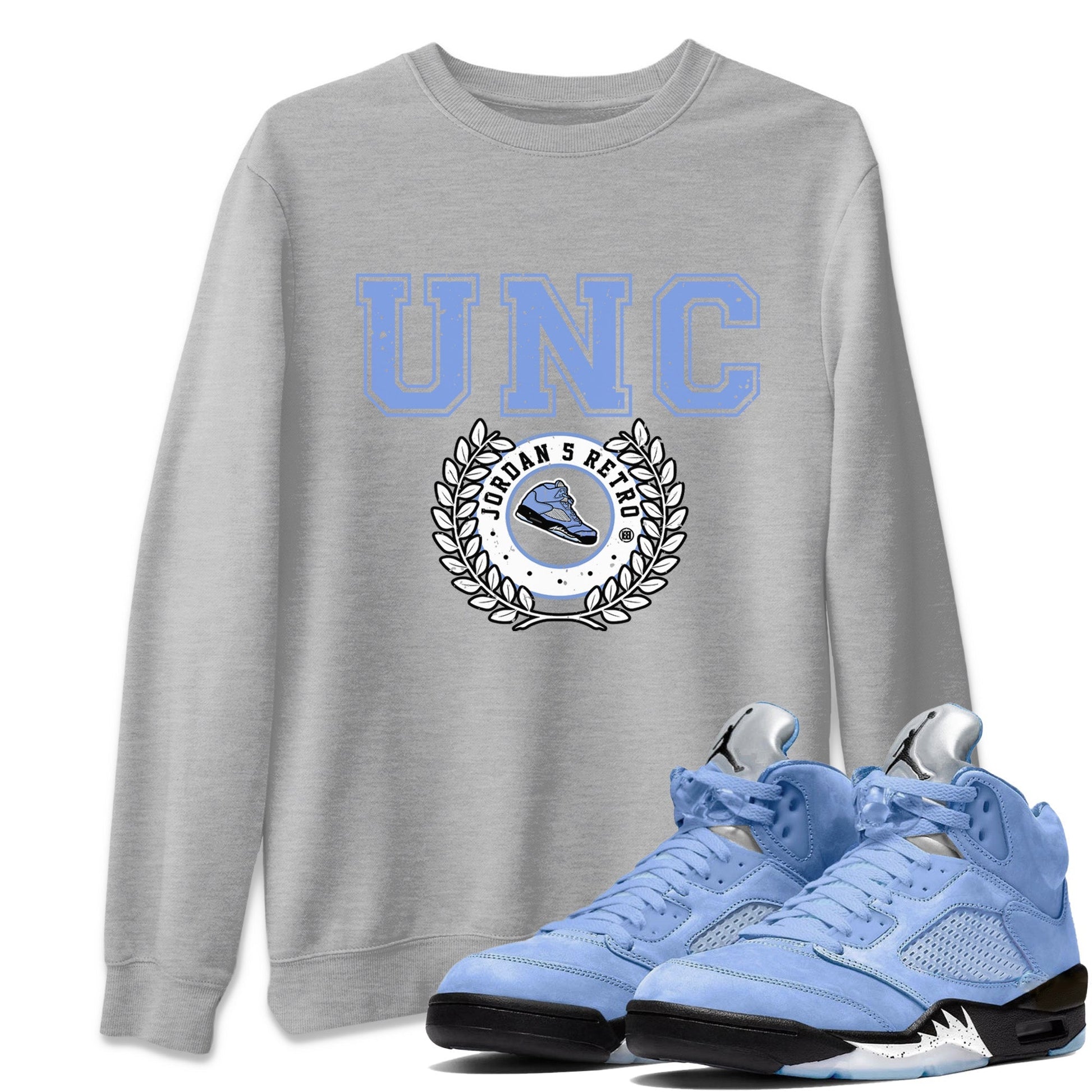 Jordan 5 UNC Sneaker Match Tees Sneaker Letter Sneaker Tees Jordan 5 UNC SNRT Sneaker Tees Unisex Shirts