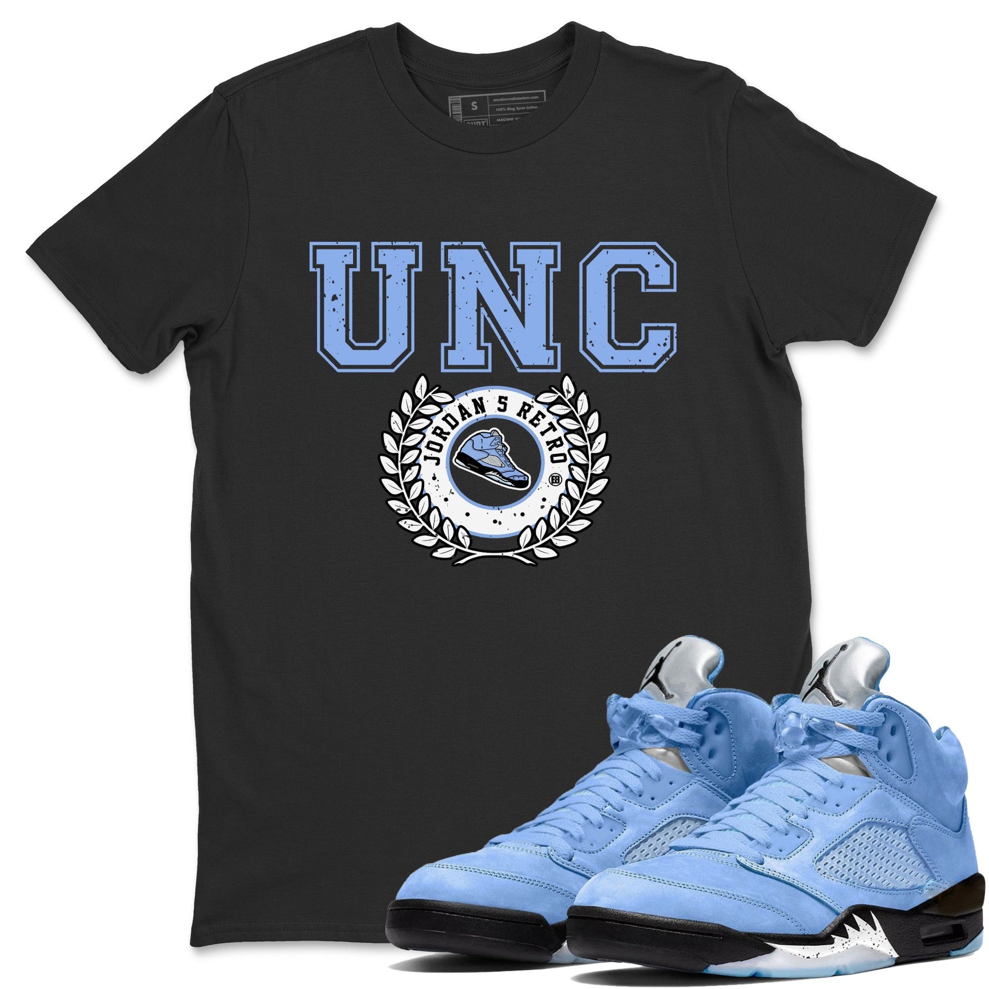 Jordan 5 UNC Sneaker Match Tees Sneaker Letter Sneaker Tees Jordan 5 UNC SNRT Sneaker Tees Unisex Shirts