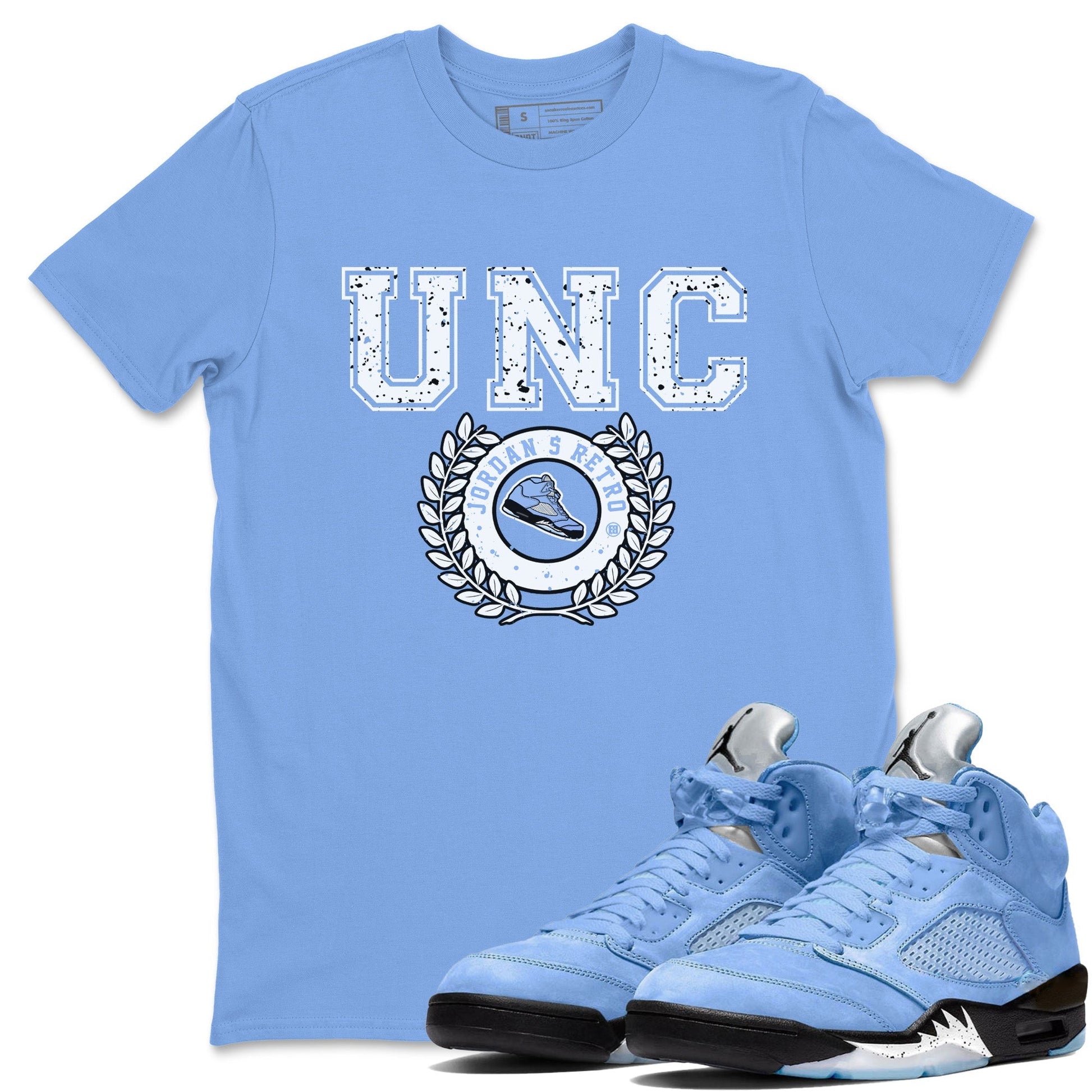 Jordan 5 UNC Sneaker Match Tees Sneaker Letter Sneaker Tees Jordan 5 UNC SNRT Sneaker Tees Unisex Shirts