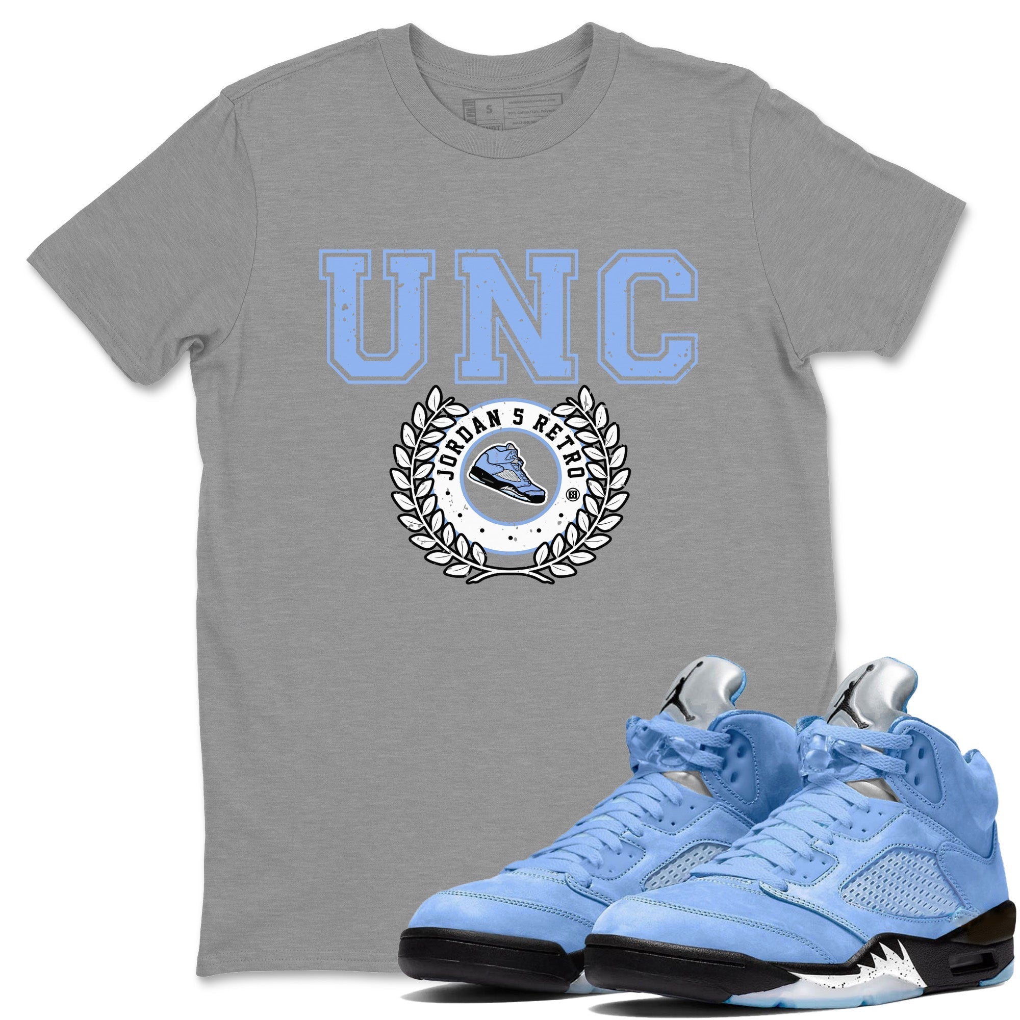 Jordan 5 UNC Sneaker Match Tees Sneaker Letter Sneaker Tees Jordan 5 UNC SNRT Sneaker Tees Unisex Shirts