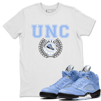 Jordan 5 UNC Sneaker Match Tees Sneaker Letter Sneaker Tees Jordan 5 UNC SNRT Sneaker Tees Unisex Shirts