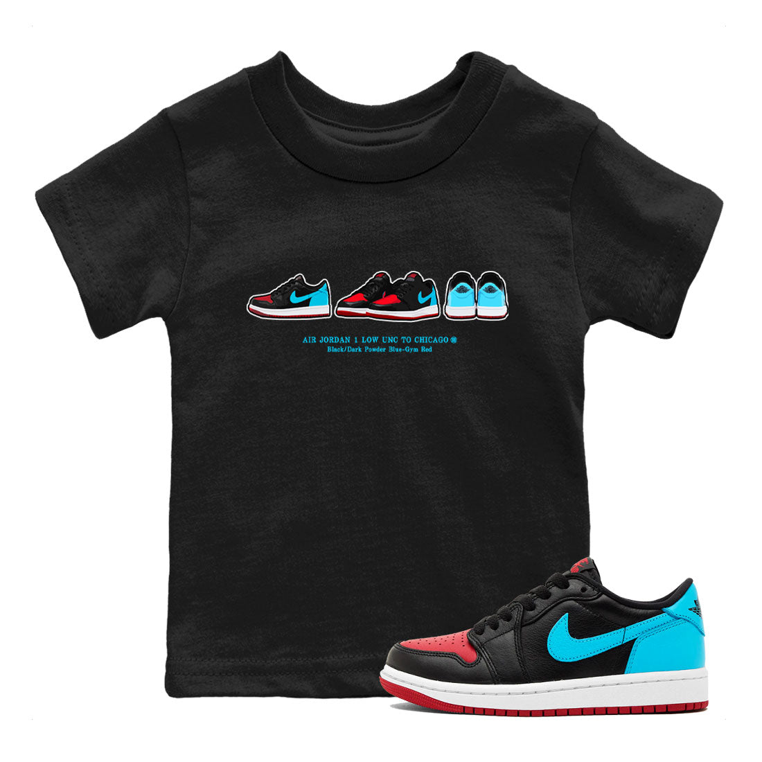 Air Jordan 1 UNC to Chicago Sneaker Match Tees Sneaker Prelude Sneaker Tees Jordan 1 Low OG WMNS UNC to Chicago SNRT Sneaker Release Tees Kids and Baby Youth Shirts Black 1