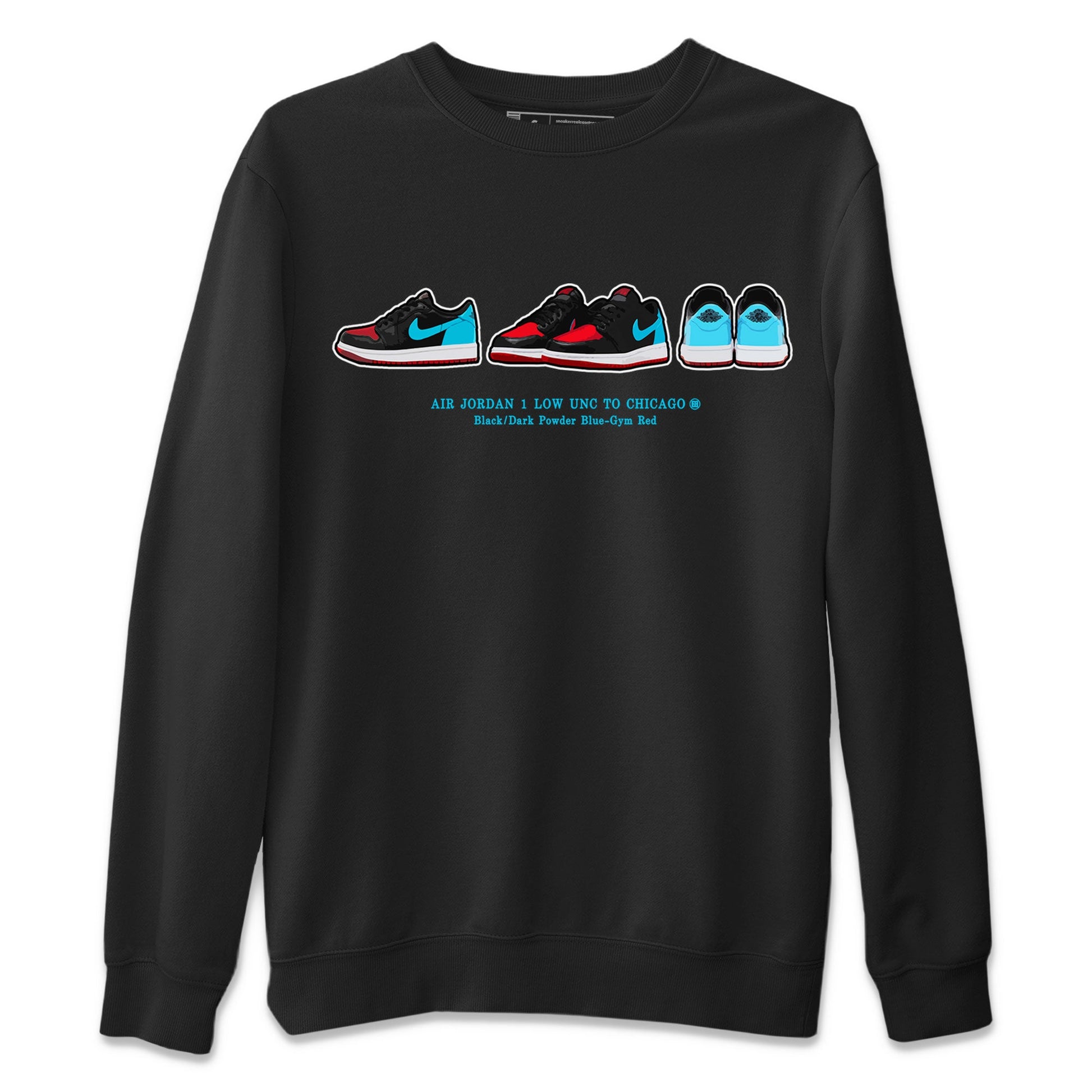 Air Jordan 1 UNC to Chicago Sneaker Match Tees Sneaker Prelude Sneaker Tees Jordan 1 Low OG WMNS UNC to Chicago SNRT Sneaker Release Tees Unisex Shirts Black 2