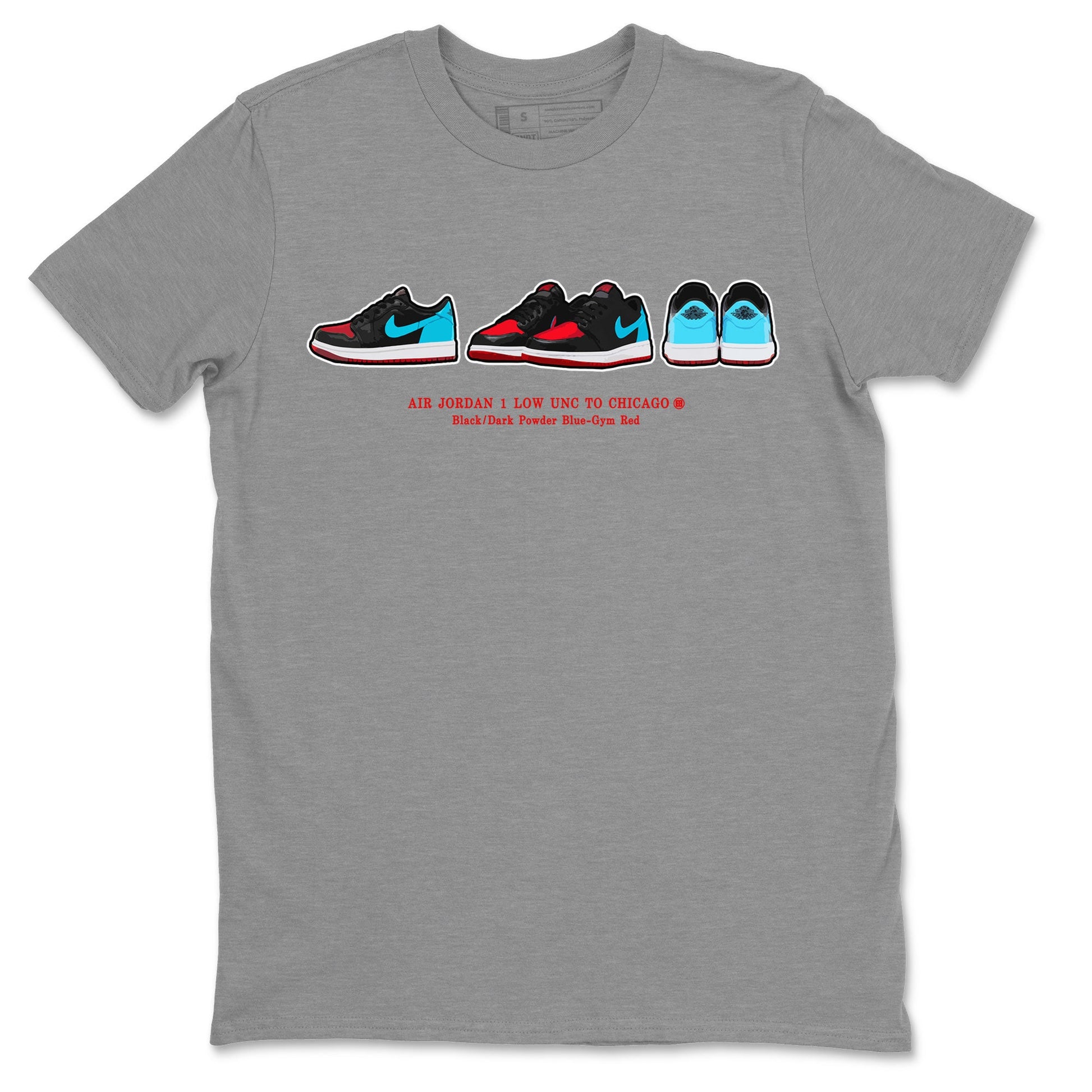Air Jordan 1 UNC to Chicago Sneaker Match Tees Sneaker Prelude Sneaker Tees Jordan 1 Low OG WMNS UNC to Chicago SNRT Sneaker Release Tees Unisex Shirts Heather Grey 1