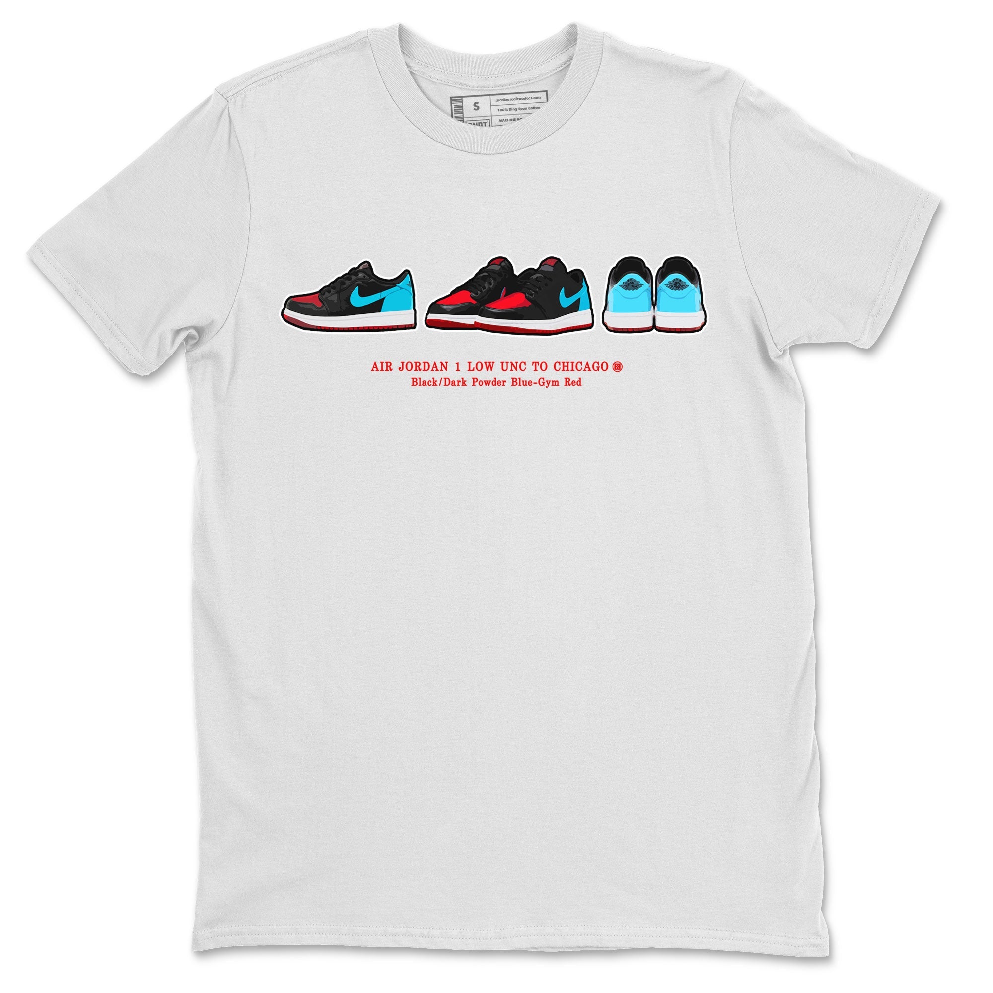Air Jordan 1 UNC to Chicago Sneaker Match Tees Sneaker Prelude Sneaker Tees Jordan 1 Low OG WMNS UNC to Chicago SNRT Sneaker Release Tees Unisex Shirts White 2