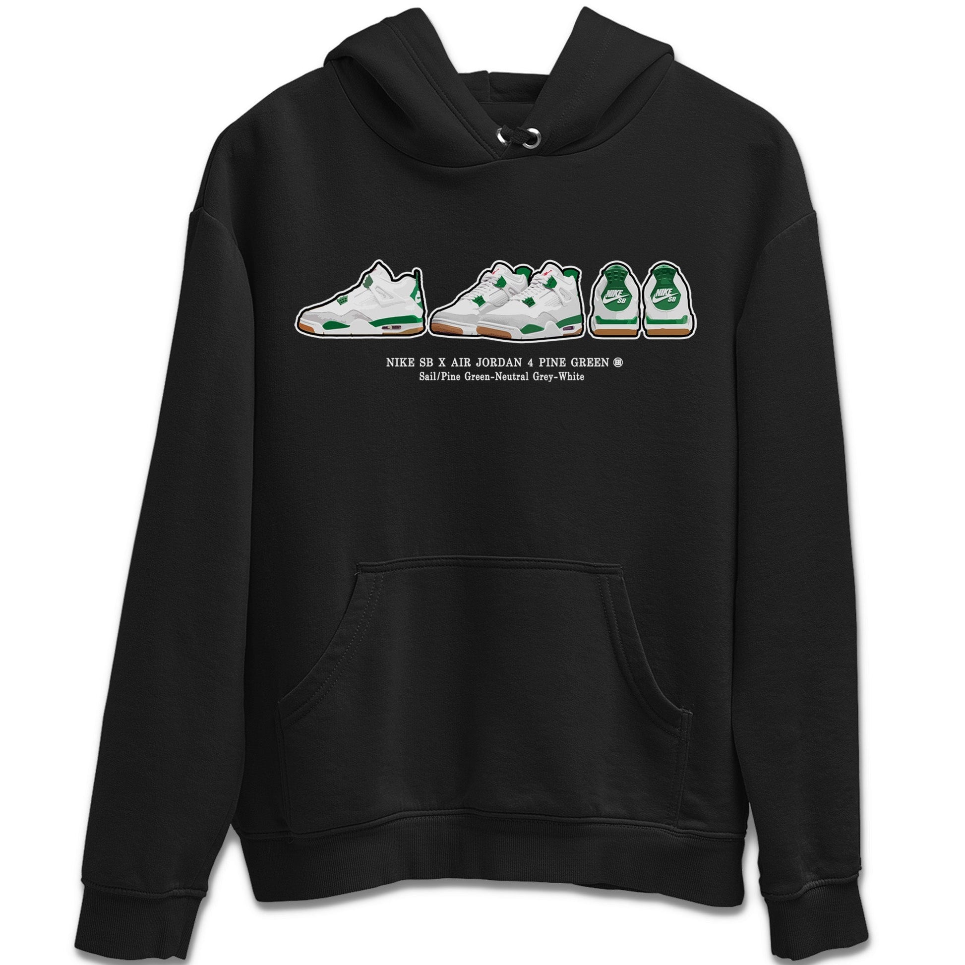Jordan 4 Pine Green SB Sneaker Match Tees Sneaker Prelude Sneaker Tees Nike SB Air Jordan 4 Pine Green Sneaker Tees Sneaker Release Shirts Unisex Shirts Black 2