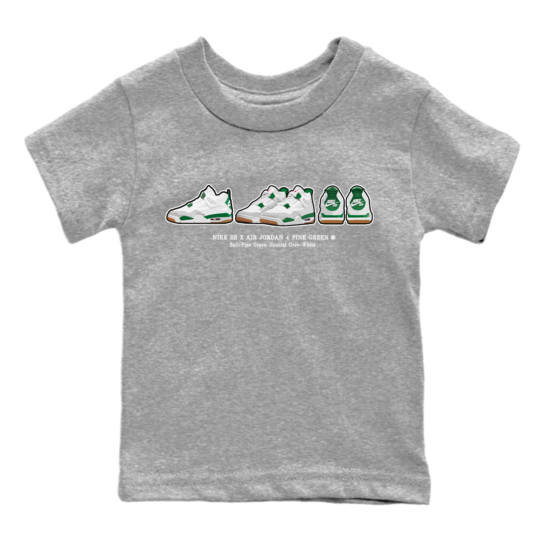 Jordan 4 Pine Green SB Sneaker Match Tees Sneaker Prelude Sneaker Tees Nike SB Air Jordan 4 Pine Green Sneaker Tees Sneaker Release Shirts Kids Shirts Heather Grey 2
