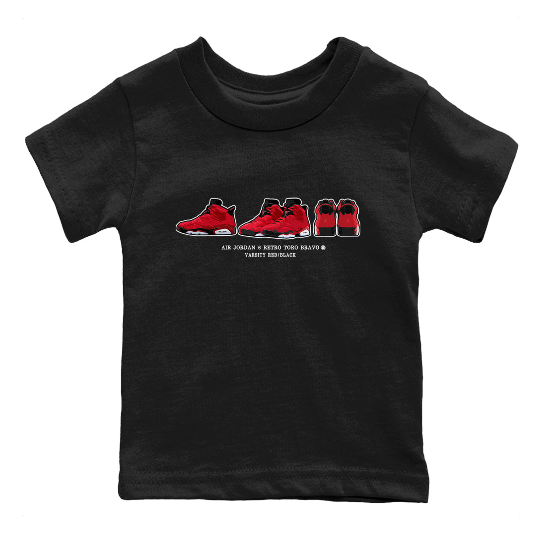 Air Jordan 6 Toro Bravo Sneaker Match Tees Sneaker Prelude Sneaker Tees Air Jordan 6 Toro Tees Kids Shirts Black 2