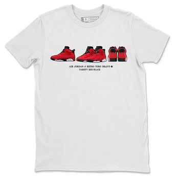 Air Jordan 6 Toro Bravo Sneaker Match Tees Sneaker Prelude Sneaker Tees Air Jordan 6 Toro Tees Unisex Shirts White 2