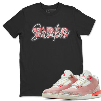 Jordan 3 Rust Pink Sneaker Match Tees Sneaker Vibes Sneaker Tees Jordan 3 Rust Pink Sneaker Release Tees Unisex Shirts