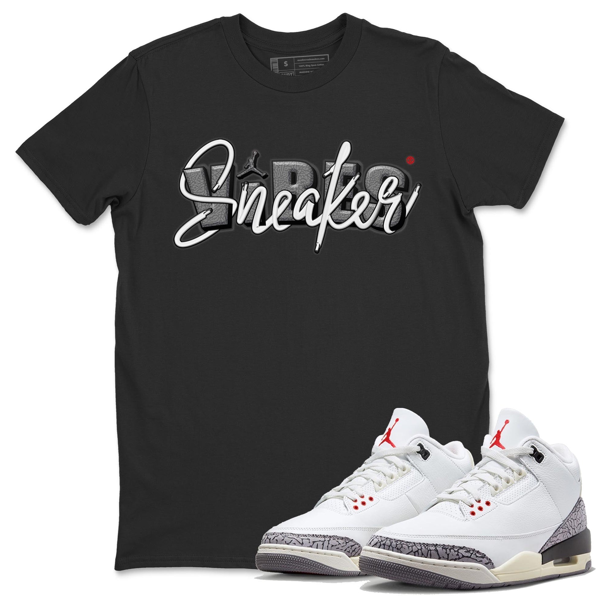 Air Jordan 3 White Cement Sneaker Match Tees Sneaker Vibes Sneaker Tees AJ 3s White Cement Sneaker Release Tees Unisex Shirts Black 1