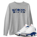 Jordan 13 French Blue Sneaker Match Tees Sneaker Vibes Sneaker Tees Jordan 13 French Blue Sneaker Release Tees Unisex Shirts