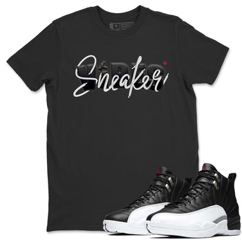 Jordan 12 Playoffs Sneaker Match Tees Sneaker Vibes Sneaker Tees Jordan 12 Playoffs Sneaker Release Tees Unisex Shirts
