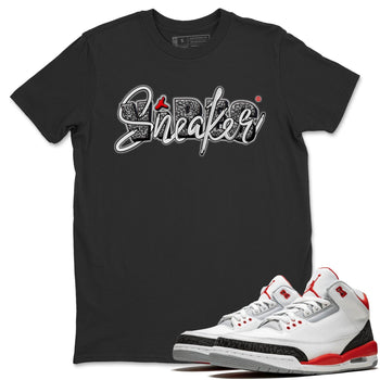 Jordan 3 Fire Red Sneaker Match Tees Sneaker Vibes Sneaker Tees Jordan 3 Fire Red Sneaker Release Tees Unisex Shirts