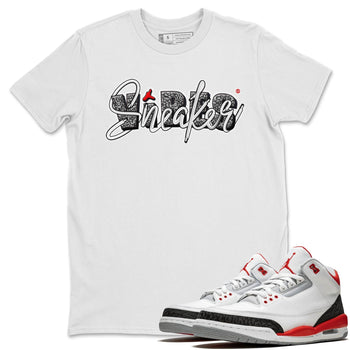 Jordan 3 Fire Red Sneaker Match Tees Sneaker Vibes Sneaker Tees Jordan 3 Fire Red Sneaker Release Tees Unisex Shirts