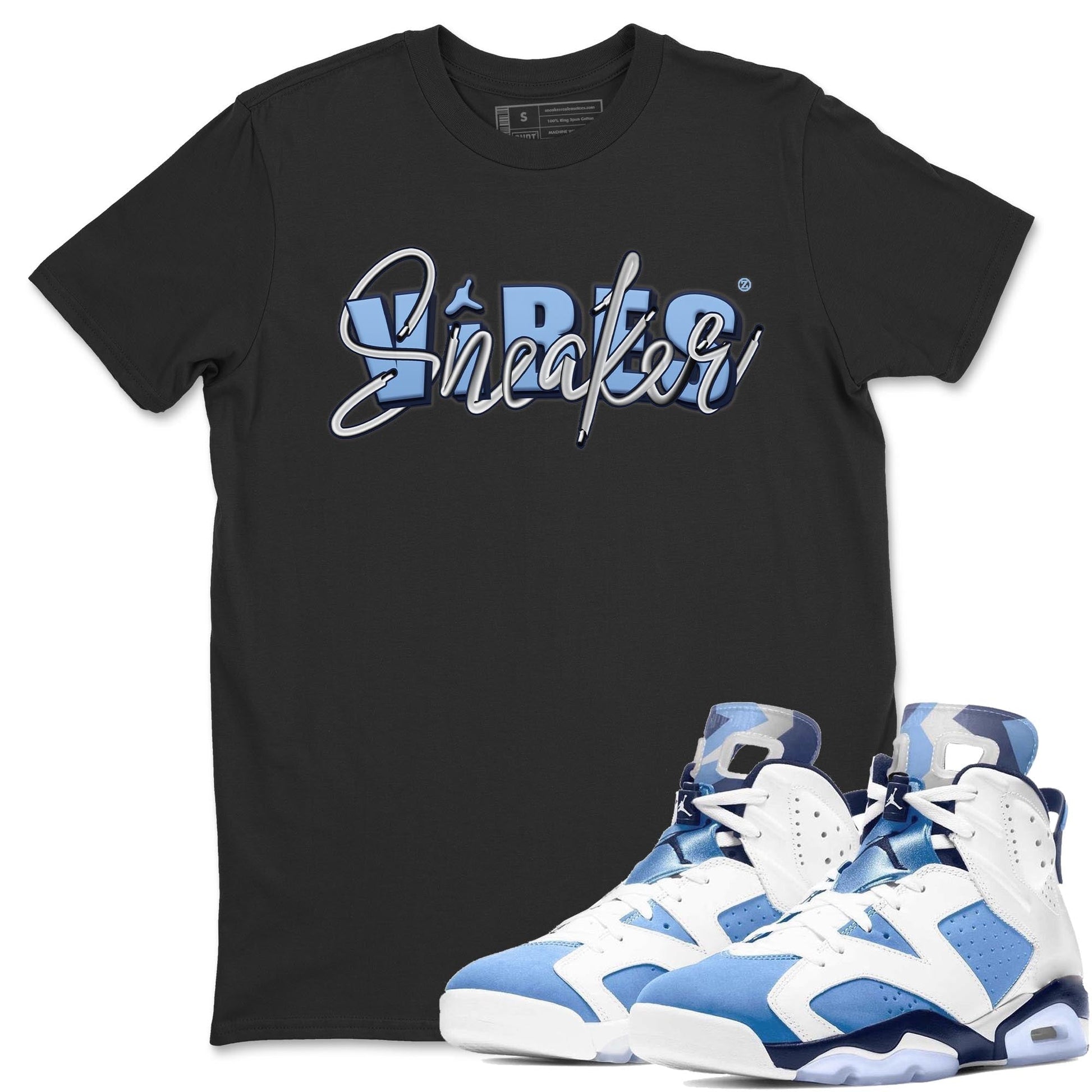 Jordan 6 UNC Sneaker Match Tees Sneaker Vibes Sneaker Tees Jordan 6 UNC Sneaker Release Tees Unisex Shirts