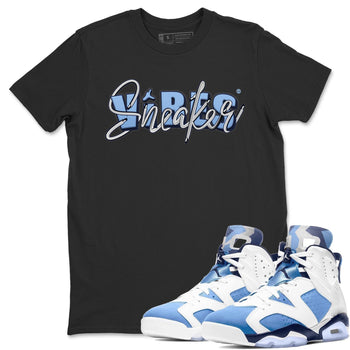 Jordan 6 UNC Sneaker Match Tees Sneaker Vibes Sneaker Tees Jordan 6 UNC Sneaker Release Tees Unisex Shirts