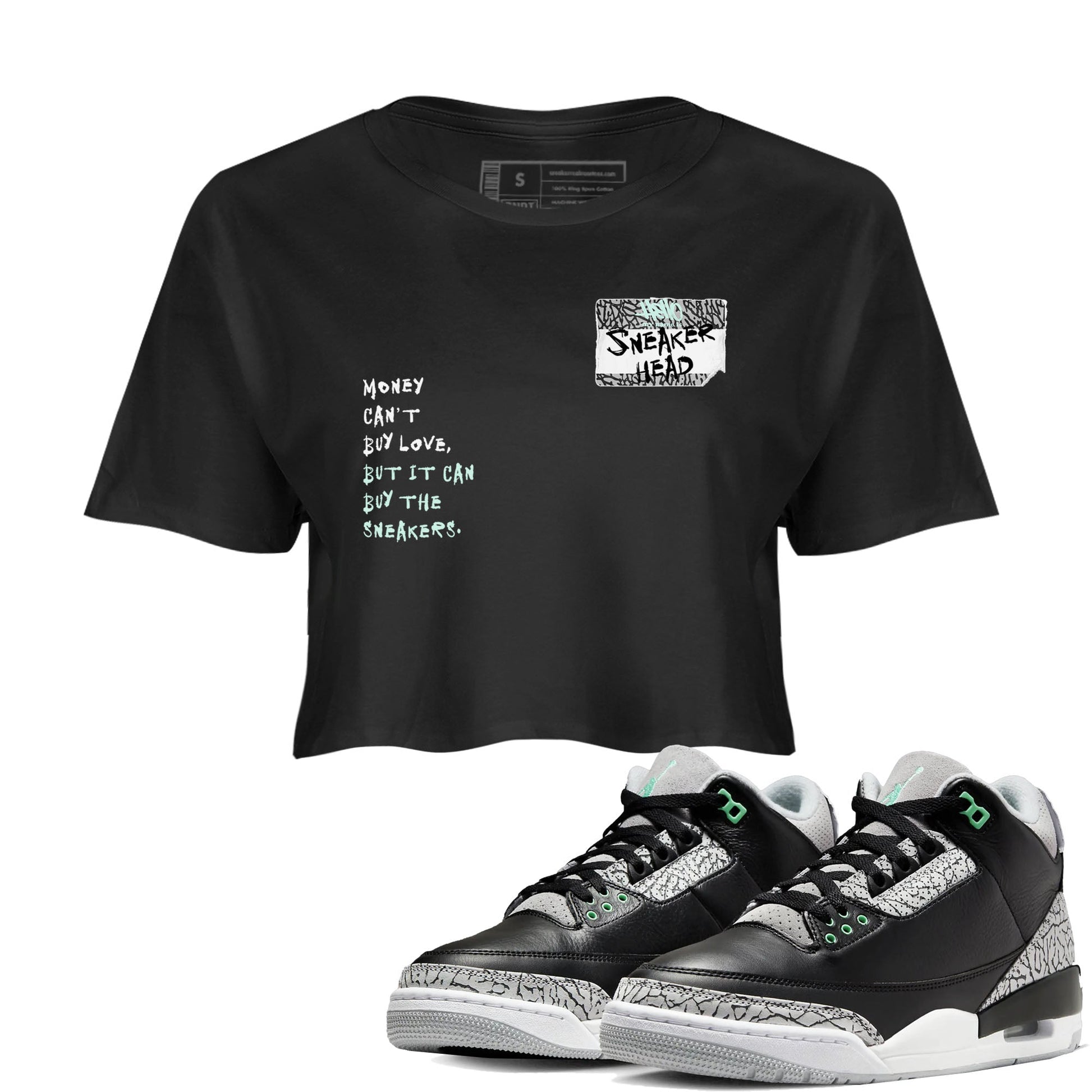 3s Green Glow shirt to match jordans Sneakerhead Badge sneaker tees Air Jordan 3 Green Glow SNRT Sneaker Release Tees Black 1 crop length shirt