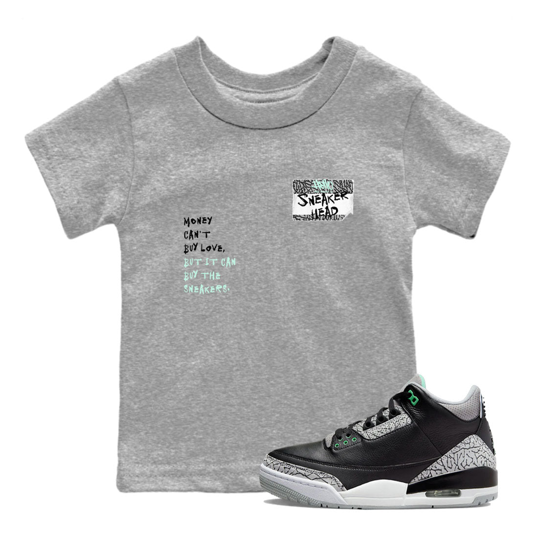 3s Green Glow shirt to match jordans Sneakerhead Badge sneaker tees Air Jordan 3 Green Glow SNRT sneaker release tees baby toddler Heather Grey 1 cotton Shirt