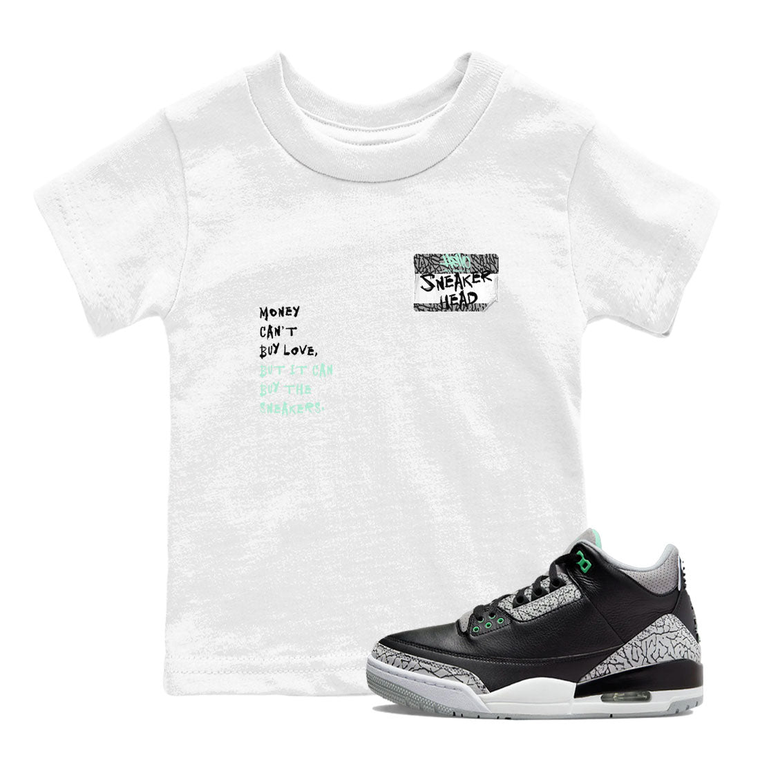 3s Green Glow shirt to match jordans Sneakerhead Badge sneaker tees Air Jordan 3 Green Glow SNRT sneaker release tees baby toddler White 1 cotton Shirt