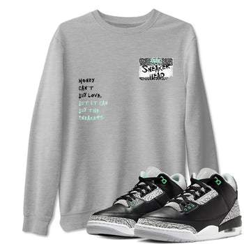 3s Green Glow shirt to match jordans Sneakerhead Badge sneaker tees Air Jordan 3 Green Glow SNRT Sneaker Release Tees unisex cotton Heather Grey 1 crew neck shirt