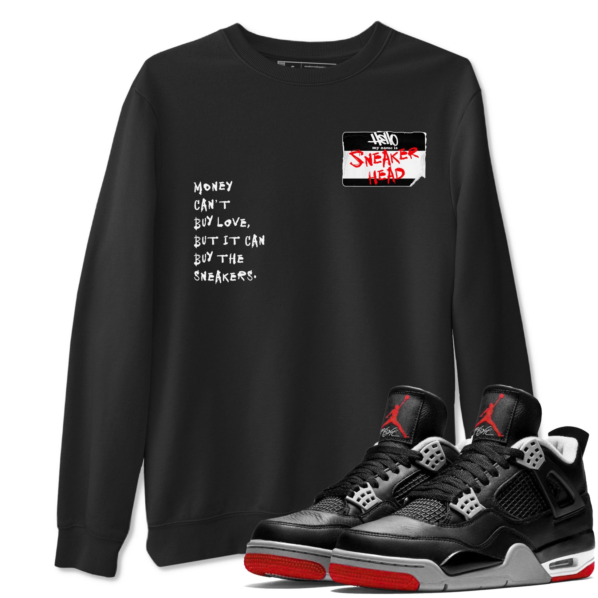 4s Bred Reimagined shirt to match jordans Sneakerhead Badge sneaker tees Air Jordan 4 Bred Reimagined SNRT Sneaker Release Tees unisex cotton Black 1 crew neck shirt