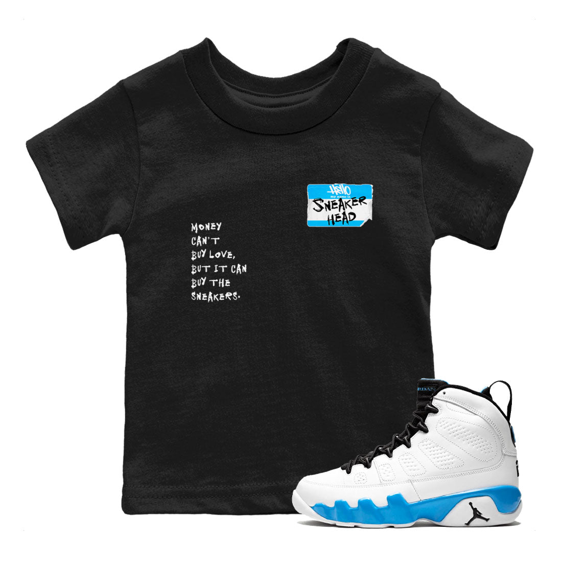 9s Powder Blue shirt to match jordans Sneakerhead Badge sneaker tees Air Jordan 9 Powder Blue SNRT Sneaker Release Tees Streetwear baby toddler Black 1 cotton Shirt