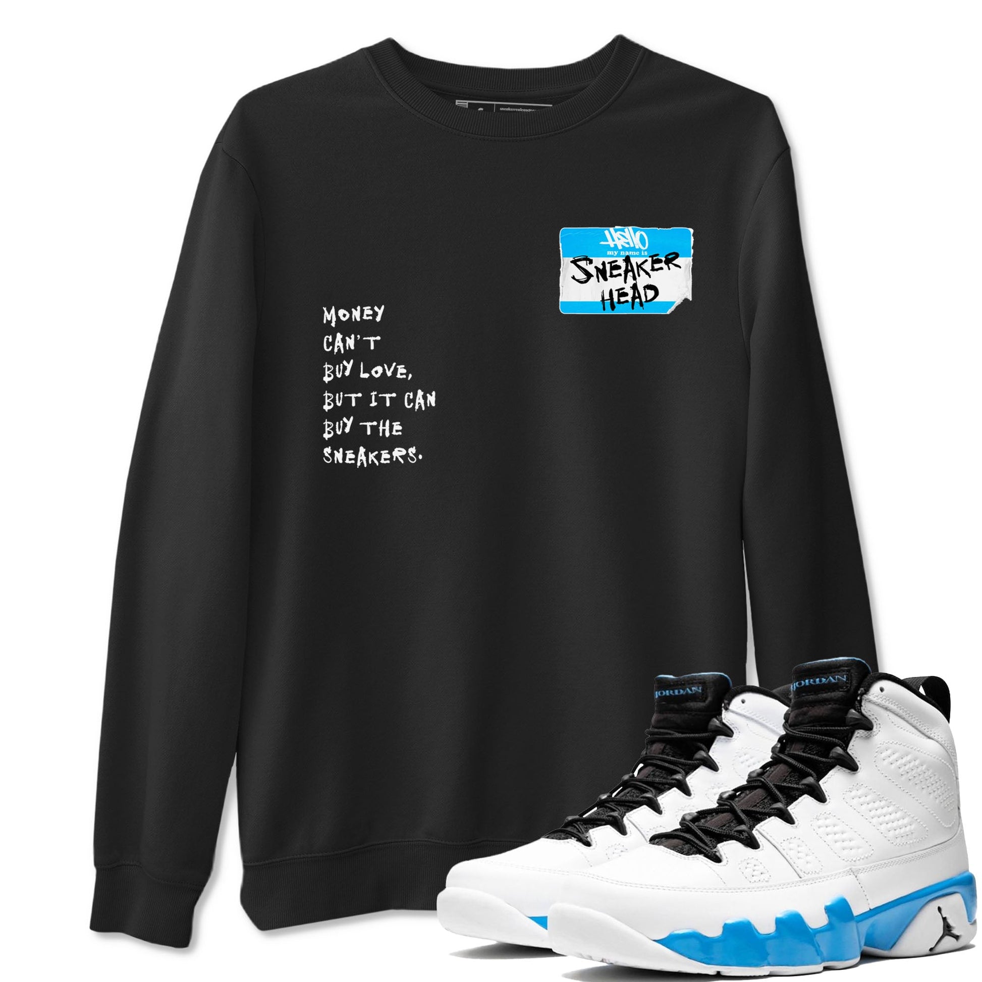 9s Powder Blue shirt to match jordans Sneakerhead Badge sneaker tees Air Jordan 9 Powder Blue SNRT Sneaker Release Tees Streetwear unisex cotton Black 1 crew neck shirt