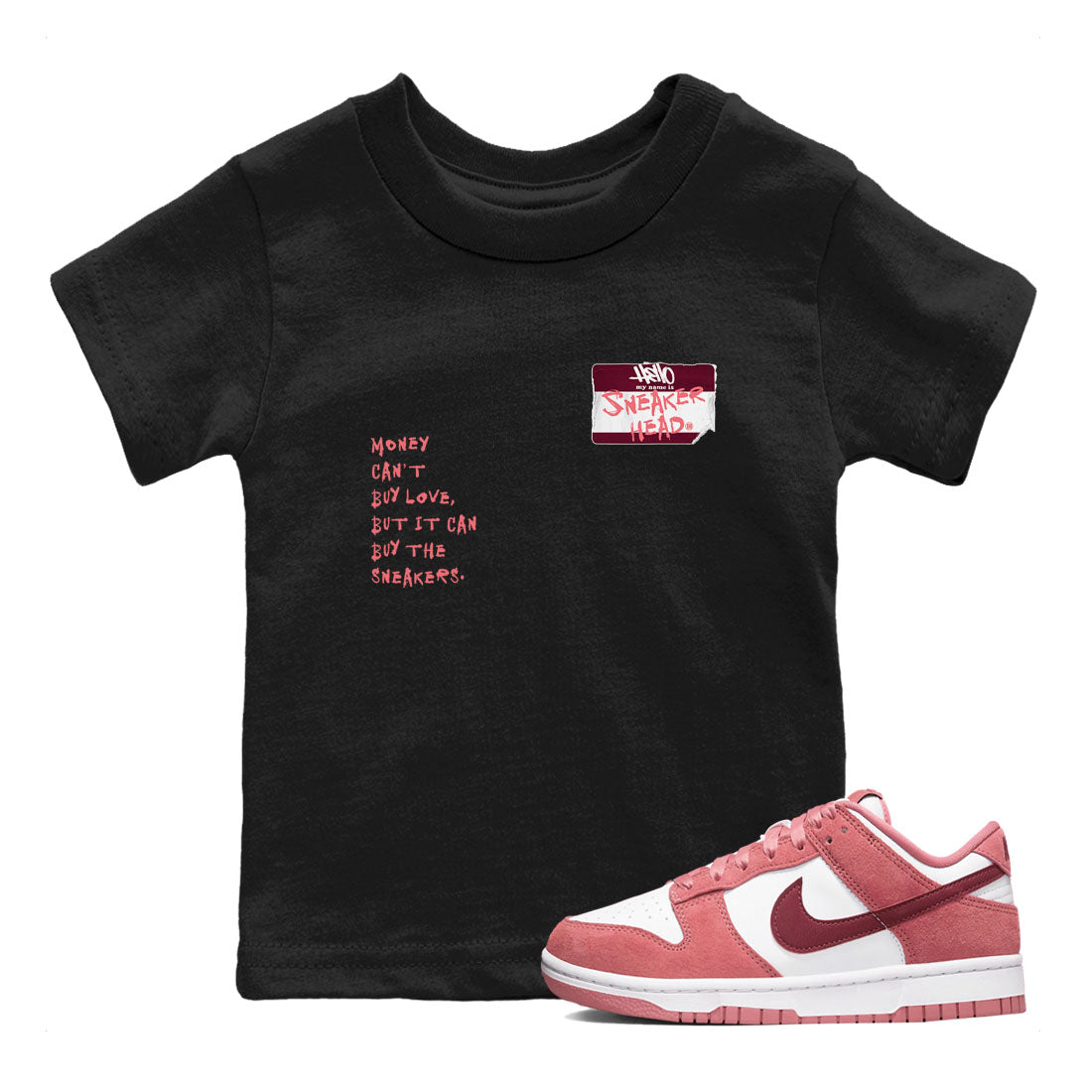 Dunk Valentine's Day shirt to match jordans Sneakerhead Badge sneaker tees Dunk Valentines Day SNRT Sneaker Release Tees Streetwear baby toddler Black 1 cotton Shirt
