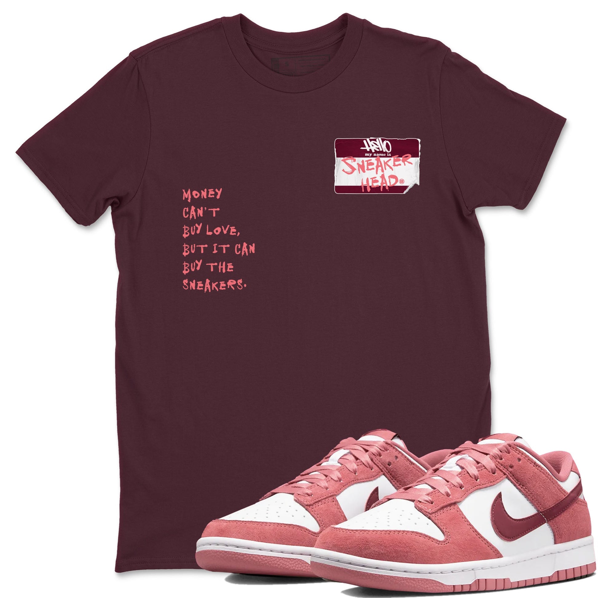 Dunk Valentine's Day shirt to match jordans Sneakerhead Badge sneaker tees Dunk Valentines Day SNRT Sneaker Release Tees Streetwear unisex cotton Maroon 1 crew neck shirt