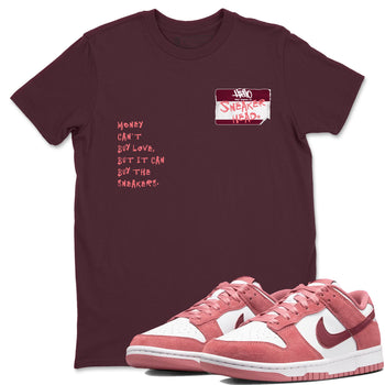Dunk Valentine's Day shirt to match jordans Sneakerhead Badge sneaker tees Dunk Valentines Day SNRT Sneaker Release Tees Streetwear unisex cotton Maroon 1 crew neck shirt